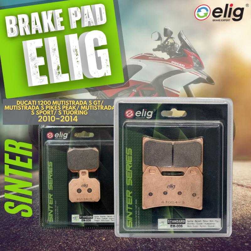 Bố thắng Elig Sinter DUCATI MUTISTRADA 1200-1200 PIKES PEAK-GT-SPORT-TOURING 2010-2014 (Trước EM-006, Sau EM-039)
