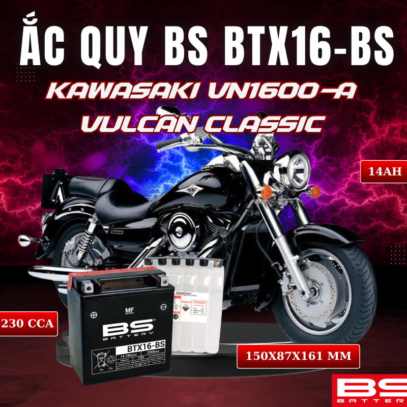  ẮC QUY BS BTX16-BS 230CCA KAWASAKI VN1600 VULCAN CLASSIC (150x 87x 161mm)