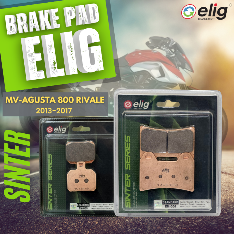 Bố thắng Elig Sinter MV AGUSTAR 800 RIVALE (Trước EM- 006, Sau EM-039 )